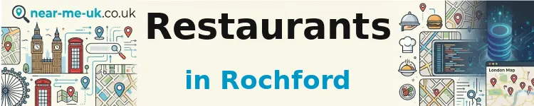 Restaurants in Rochford