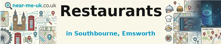 Restaurants in Southbourne, Emsworth
