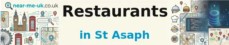 Restaurants in St Asaph