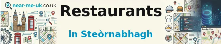 Restaurants in Steòrnabhagh