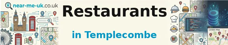 Restaurants in Templecombe