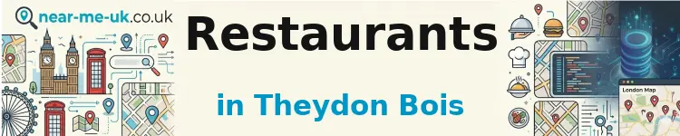 Restaurants in Theydon Bois