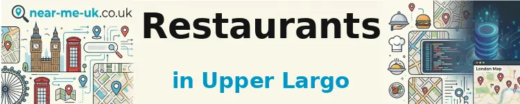 Restaurants in Upper Largo