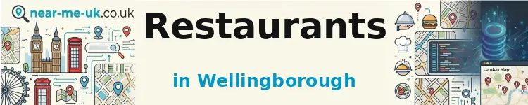 Restaurants in Wellingborough