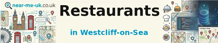 Restaurants in Westcliff-on-Sea