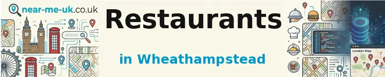 Restaurants in Wheathampstead