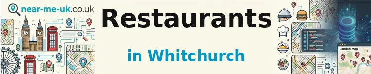 Restaurants in Whitchurch