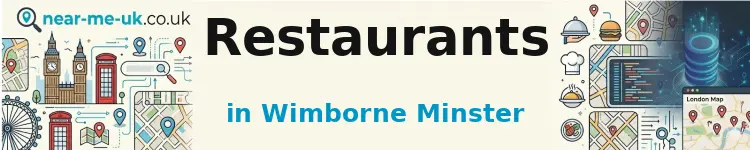 Restaurants in Wimborne Minster