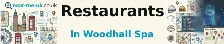 Restaurants in Woodhall Spa