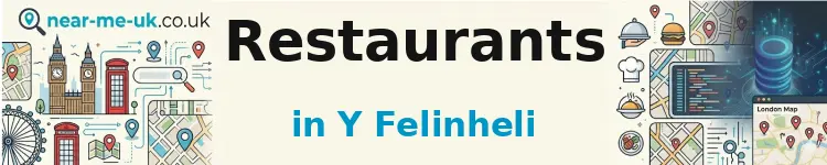 Restaurants in Y Felinheli