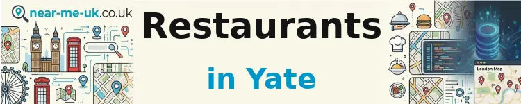 Restaurants in Yate