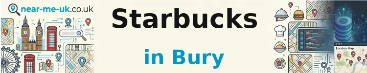 Starbucks in Bury