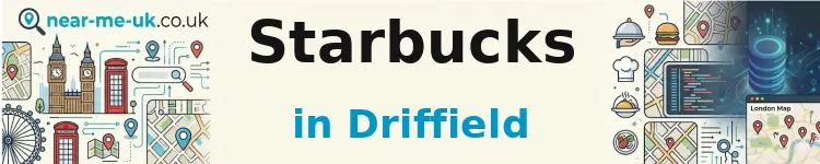 Starbucks in Driffield