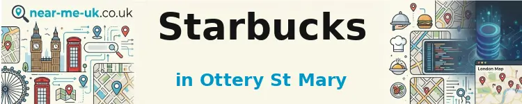 Starbucks in Ottery St Mary
