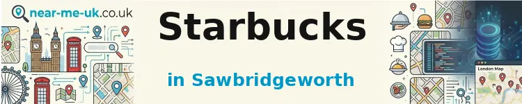 Starbucks in Sawbridgeworth