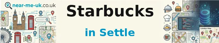 Starbucks in Settle