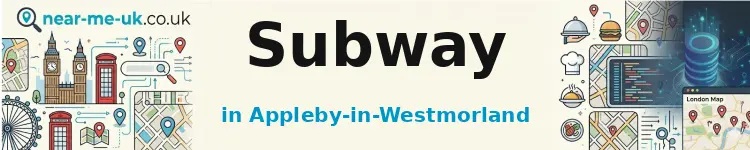 Subway in Appleby-in-Westmorland