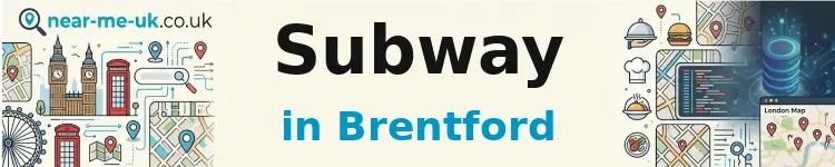 Subway in Brentford