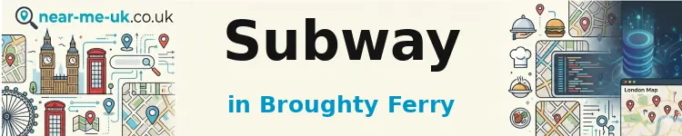 Subway in Broughty Ferry