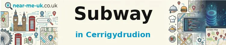Subway in Cerrigydrudion