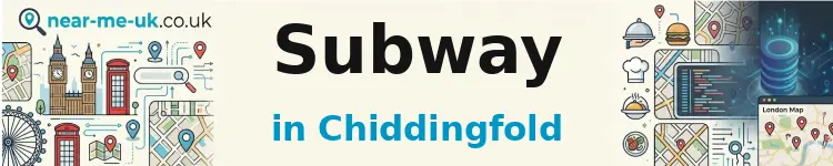Subway in Chiddingfold