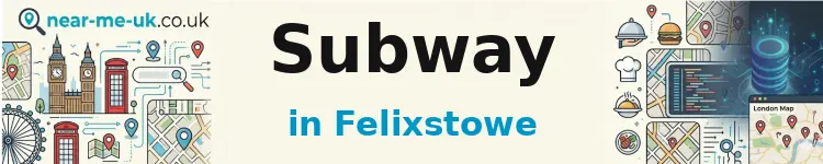 Subway in Felixstowe