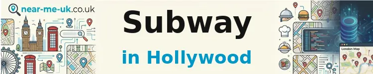 Subway in Hollywood