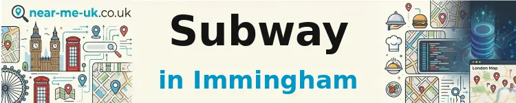Subway in Immingham