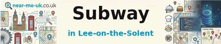 Subway in Lee-on-the-Solent