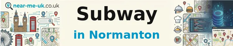 Subway in Normanton