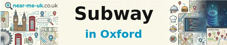 Subway in Oxford