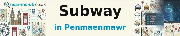 Subway in Penmaenmawr