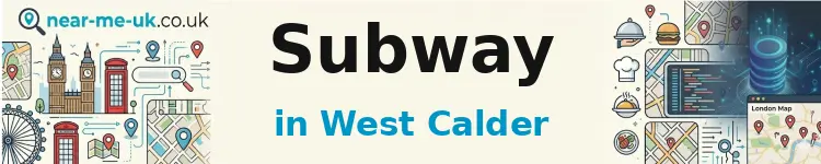 Subway in West Calder