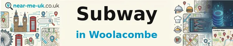 Subway in Woolacombe