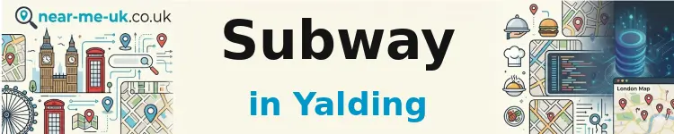 Subway in Yalding
