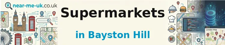 Supermarkets in Bayston Hill