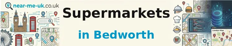 Supermarkets in Bedworth