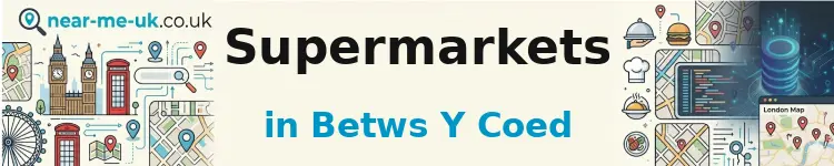 Supermarkets in Betws y Coed
