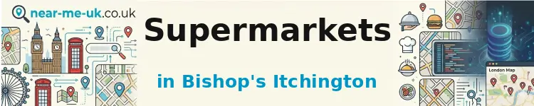 Supermarkets in Bishop's Itchington