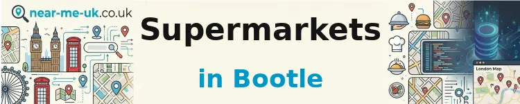Supermarkets in Bootle