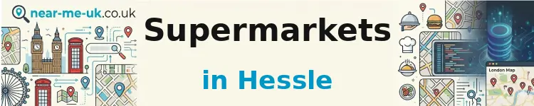 Supermarkets in Hessle