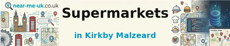 Supermarkets in Kirkby Malzeard