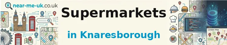 Supermarkets in Knaresborough