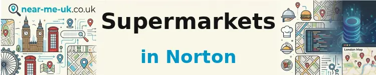 Supermarkets in Norton