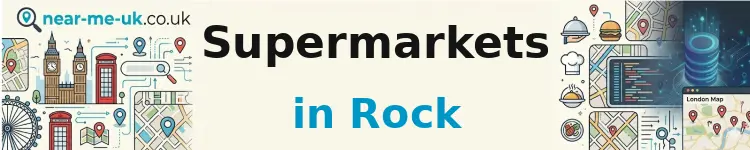 Supermarkets in Rock