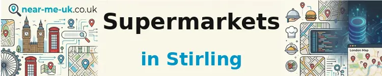 Supermarkets in Stirling