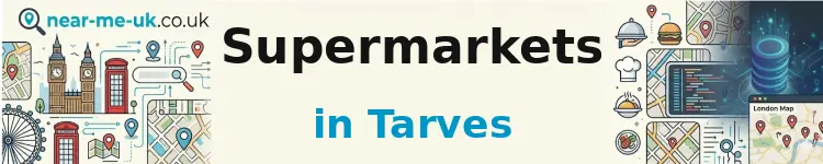 Supermarkets in Tarves