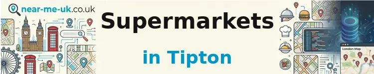 Supermarkets in Tipton