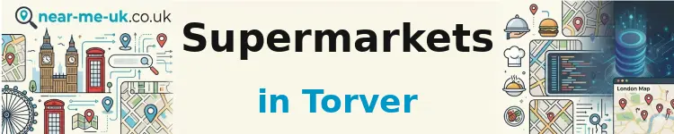 Supermarkets in Torver