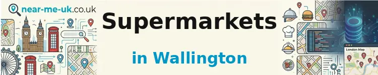 Supermarkets in Wallington